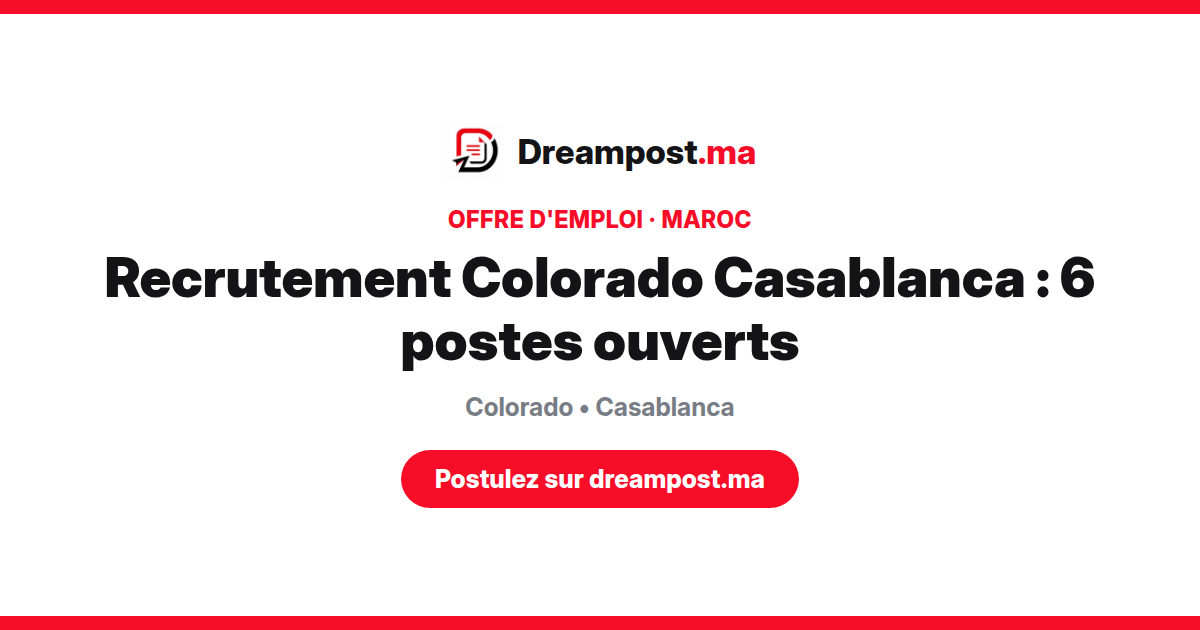 Recrutement Colorado Casablanca : 6 postes ouverts