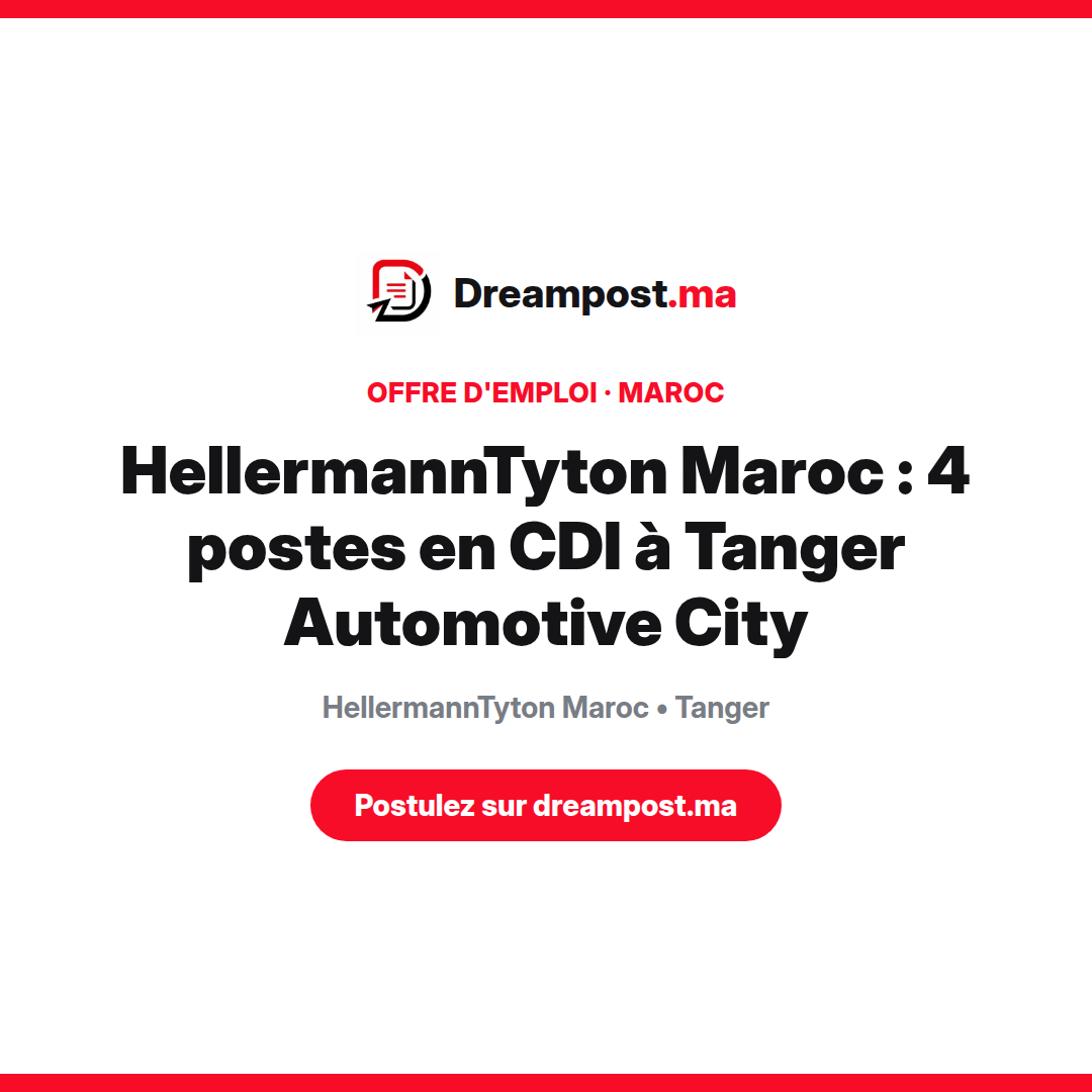 HellermannTyton Maroc : 4 postes en CDI à Tanger Automotive City