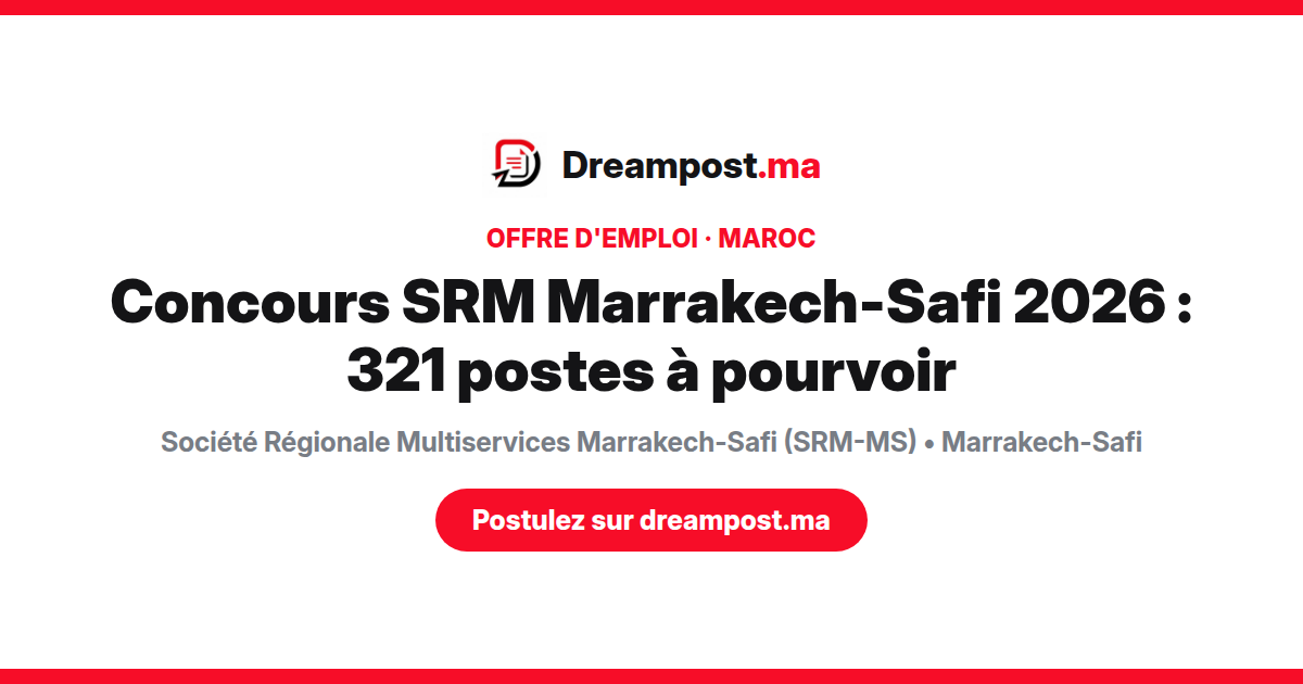 Concours SRM Marrakech-Safi 2026 : 321 postes à pourvoir
