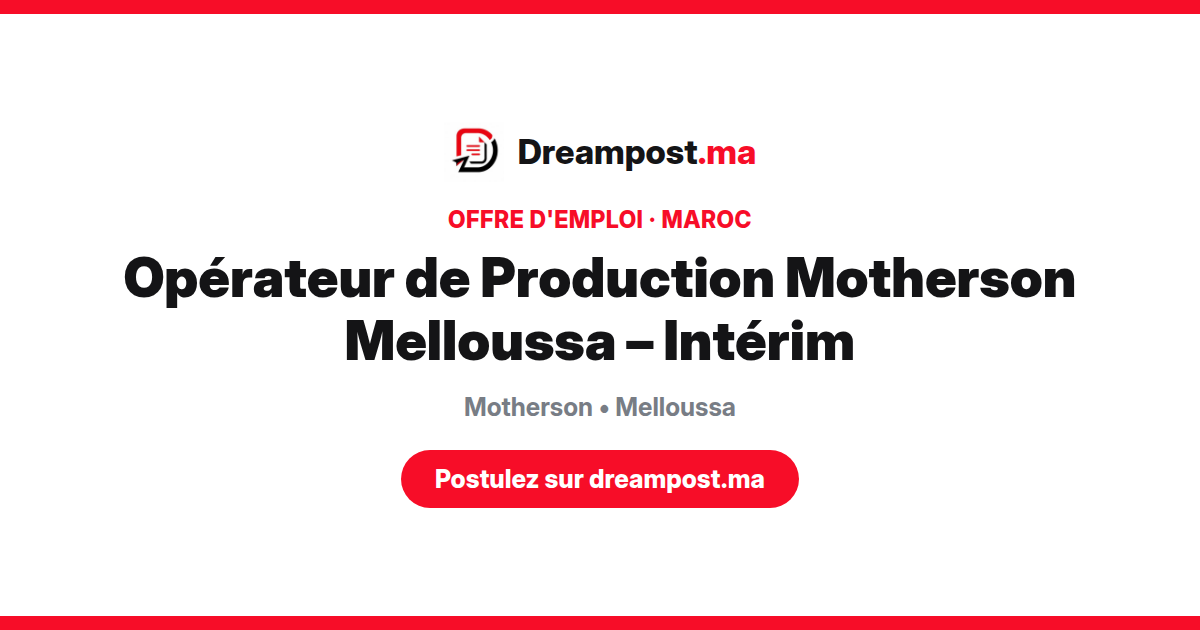 Opérateur de Production Motherson Melloussa – Intérim