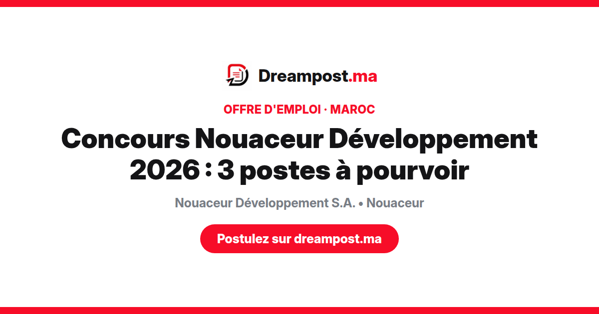 Concours Nouaceur Développement 2026 : 3 postes à pourvoir
