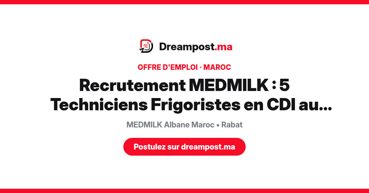 Recrutement MEDMILK : 5 Techniciens Frigoristes en CDI au Maroc
