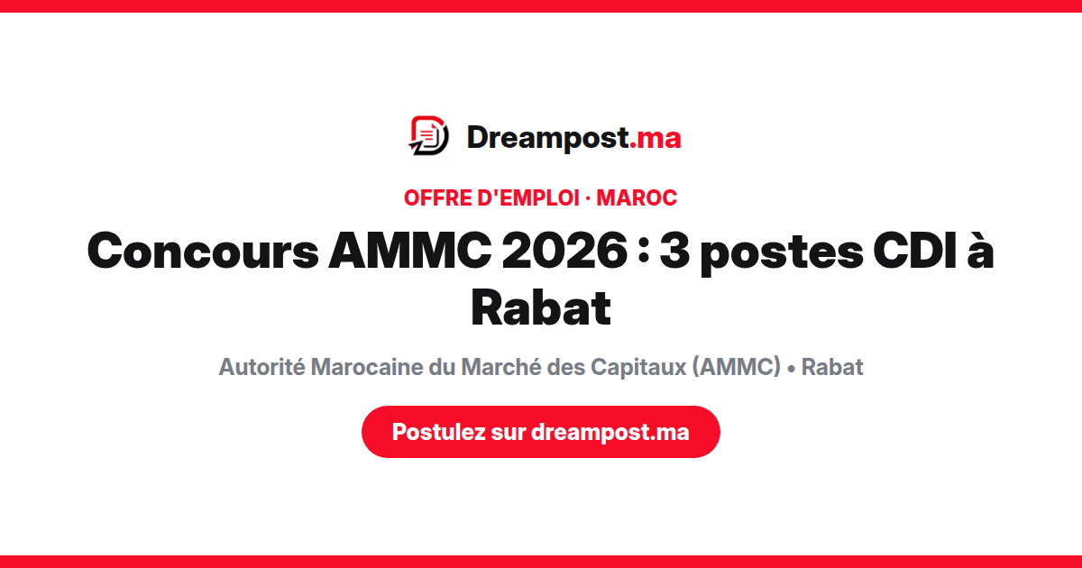 Concours AMMC 2026 : 3 postes CDI à Rabat