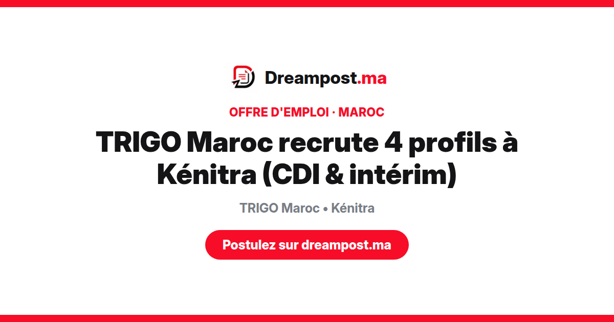 TRIGO Maroc recrute 4 profils à Kénitra (CDI & intérim)