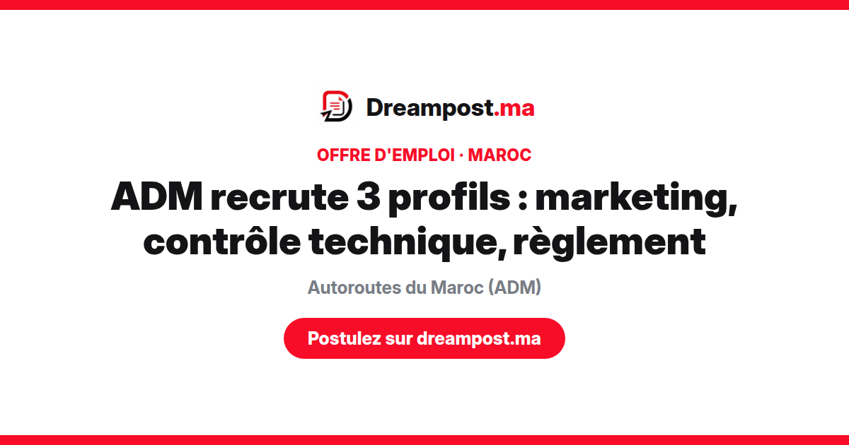 ADM recrute 3 profils : marketing, contrôle technique, règlement