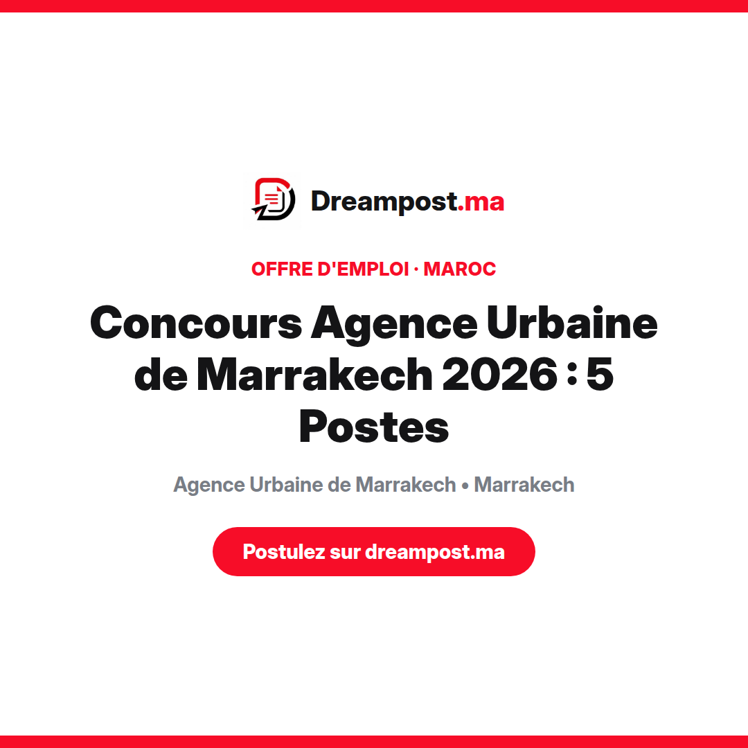 Concours Agence Urbaine de Marrakech 2026 : 5 Postes