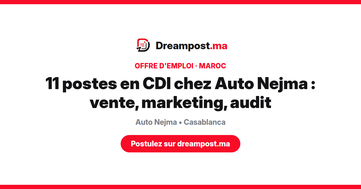 11 postes en CDI chez Auto Nejma : vente, marketing, audit