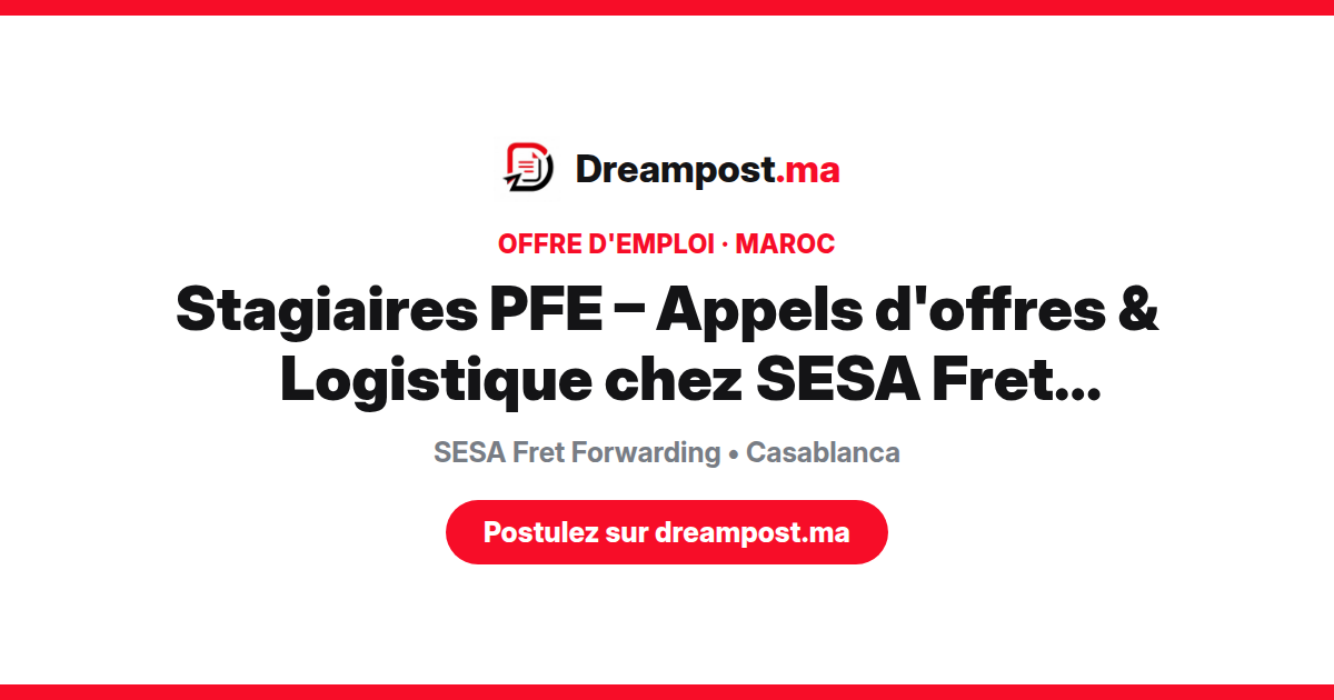 Stagiaires PFE – Appels d'offres & Logistique chez SESA Fret Forwarding