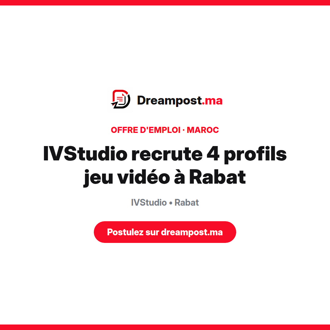 IVStudio recrute 4 profils jeu vidéo à Rabat