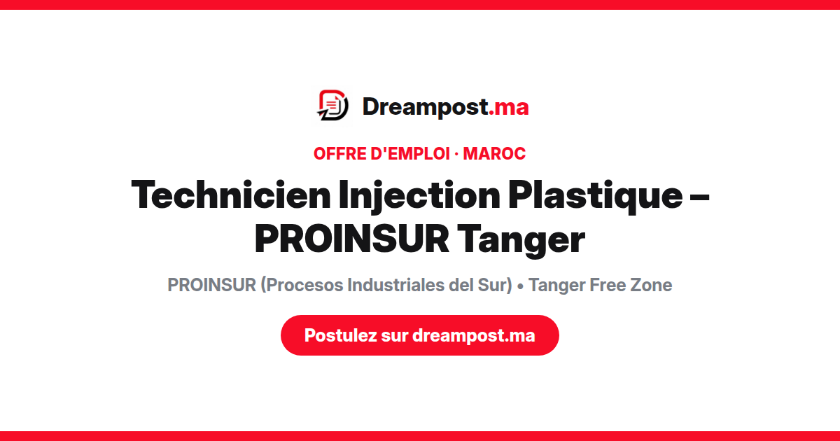 Technicien Injection Plastique – PROINSUR Tanger