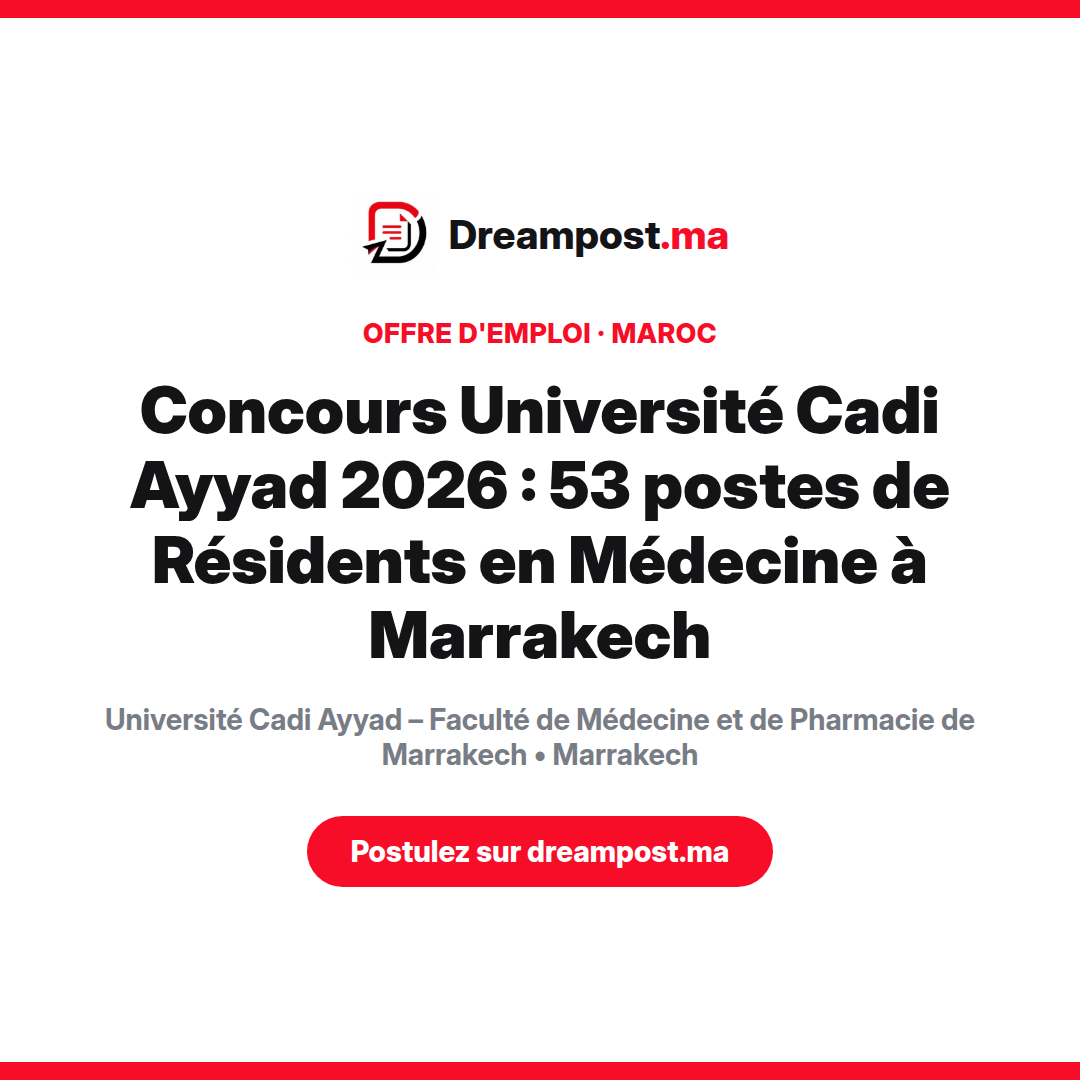 Concours Université Cadi Ayyad 2026 : 53 postes de Résidents en Médecine à Marrakech