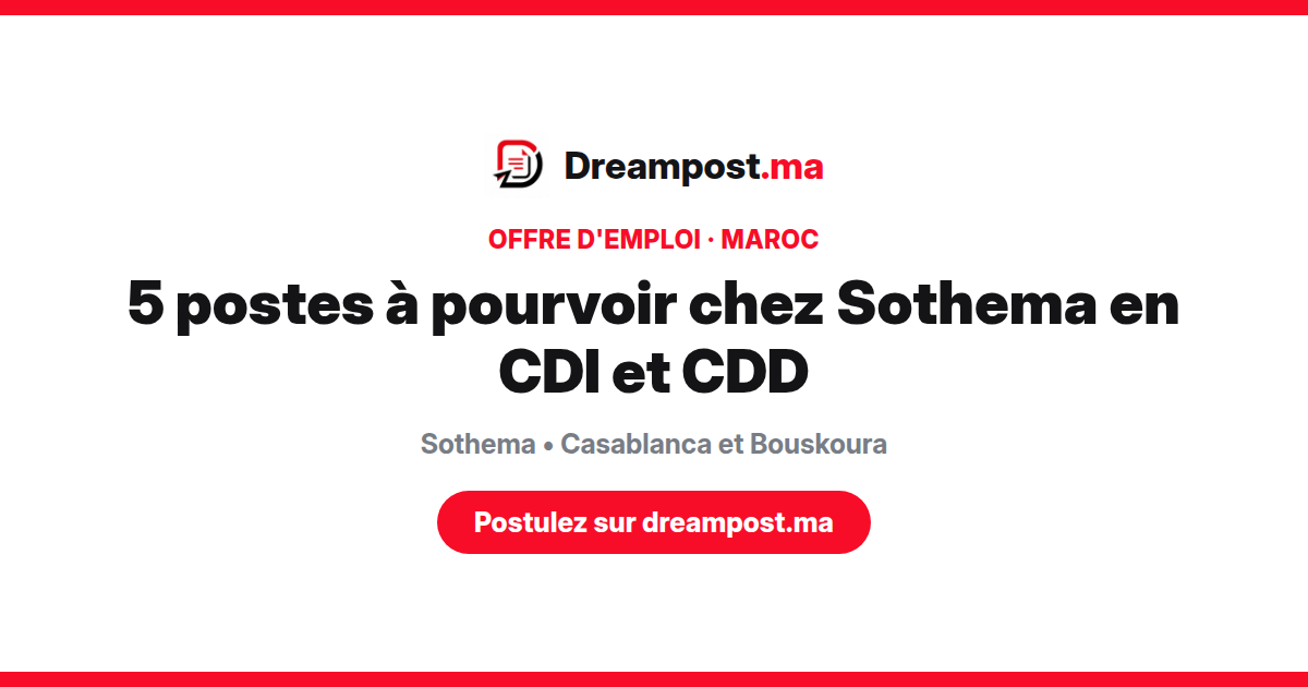 5 postes à pourvoir chez Sothema en CDI et CDD