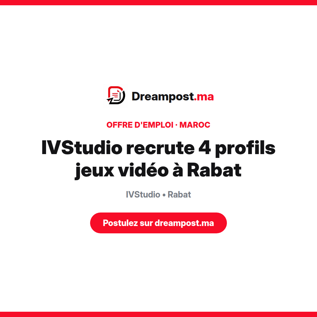 IVStudio recrute 4 profils jeux vidéo à Rabat