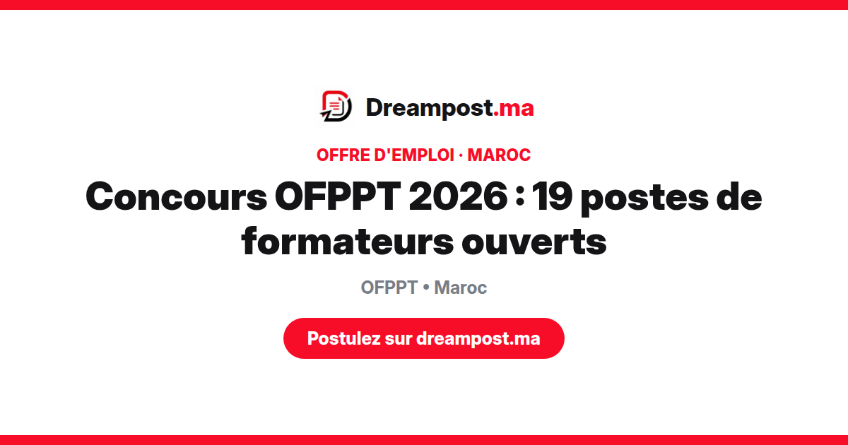Concours OFPPT 2026 : 19 postes de formateurs ouverts
