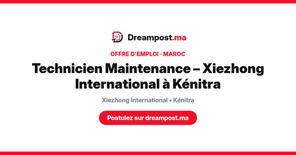 Technicien Maintenance – Xiezhong International à Kénitra