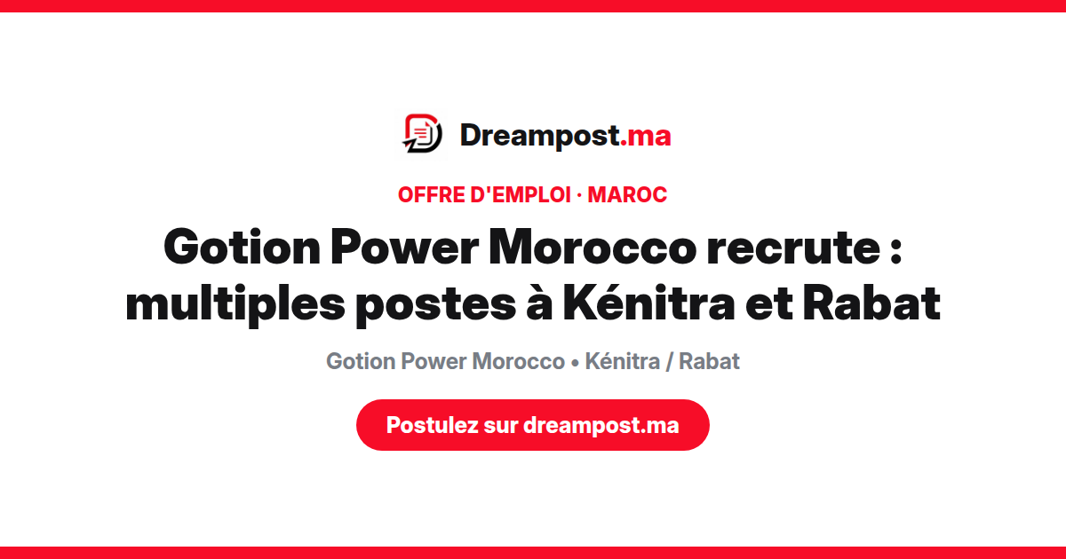 Gotion Power Morocco recrute : multiples postes à Kénitra et Rabat