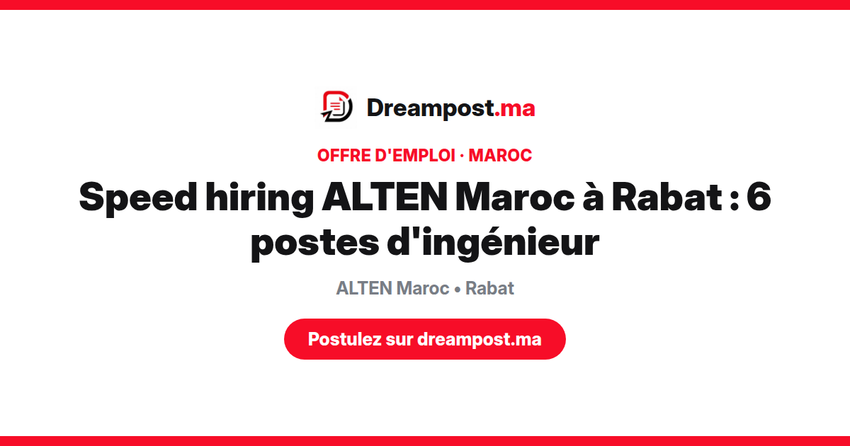 Speed hiring ALTEN Maroc à Rabat : 6 postes d'ingénieur
