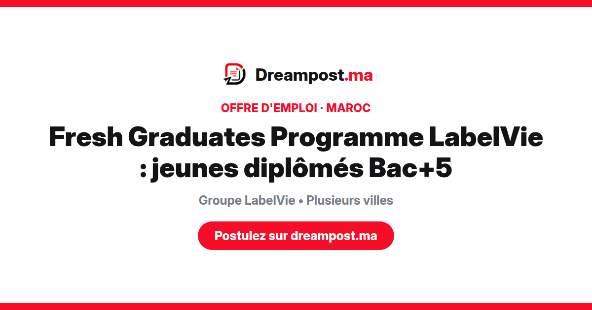 Fresh Graduates Programme LabelVie : jeunes diplômés Bac+5