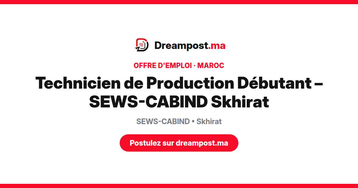 Technicien de Production Débutant – SEWS-CABIND Skhirat