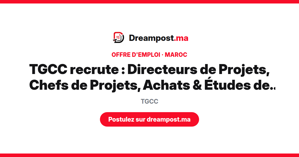 TGCC recrute : Directeurs de Projets, Chefs de Projets, Achats & Études de Prix