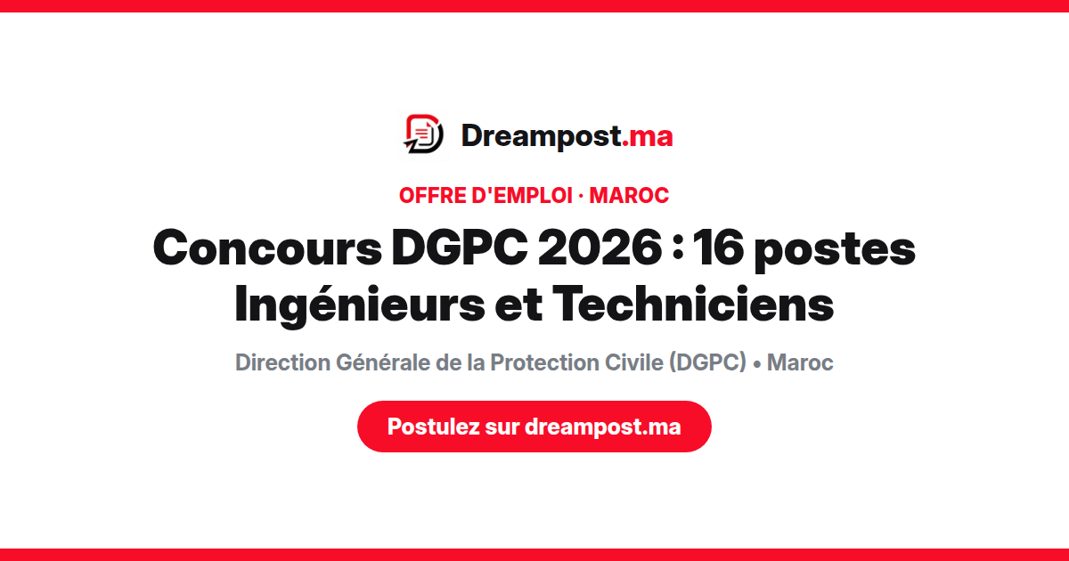 Concours DGPC 2026 : 16 postes Ingénieurs et Techniciens