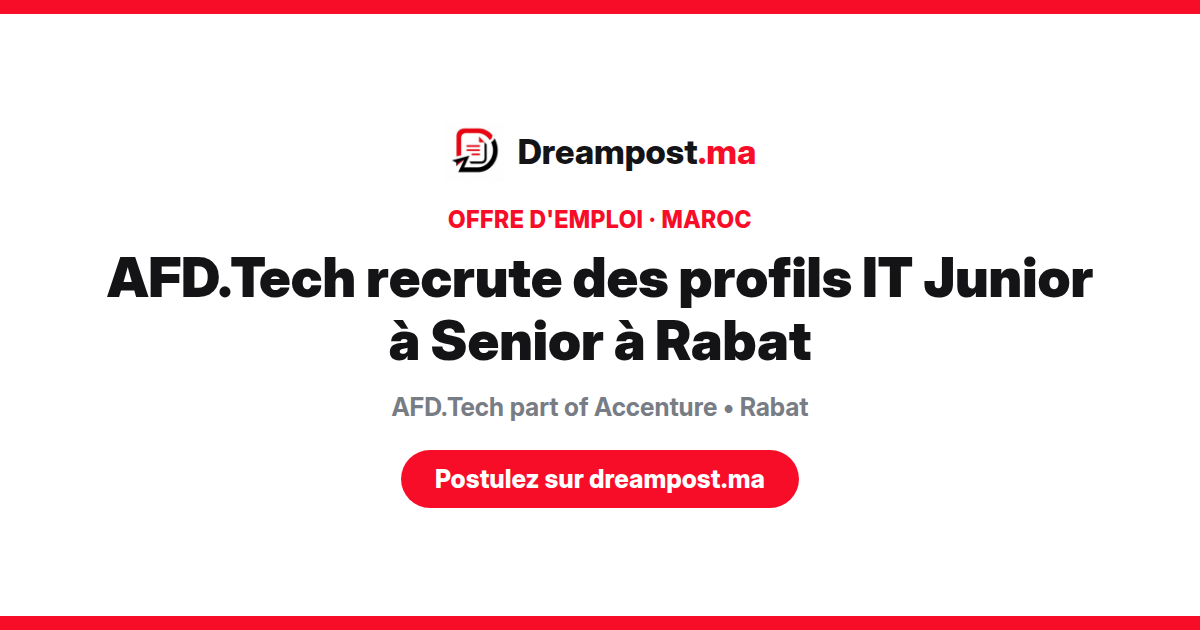 AFD.Tech recrute des profils IT Junior à Senior à Rabat