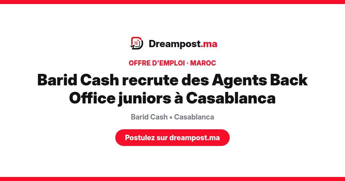 Barid Cash recrute des Agents Back Office juniors à Casablanca