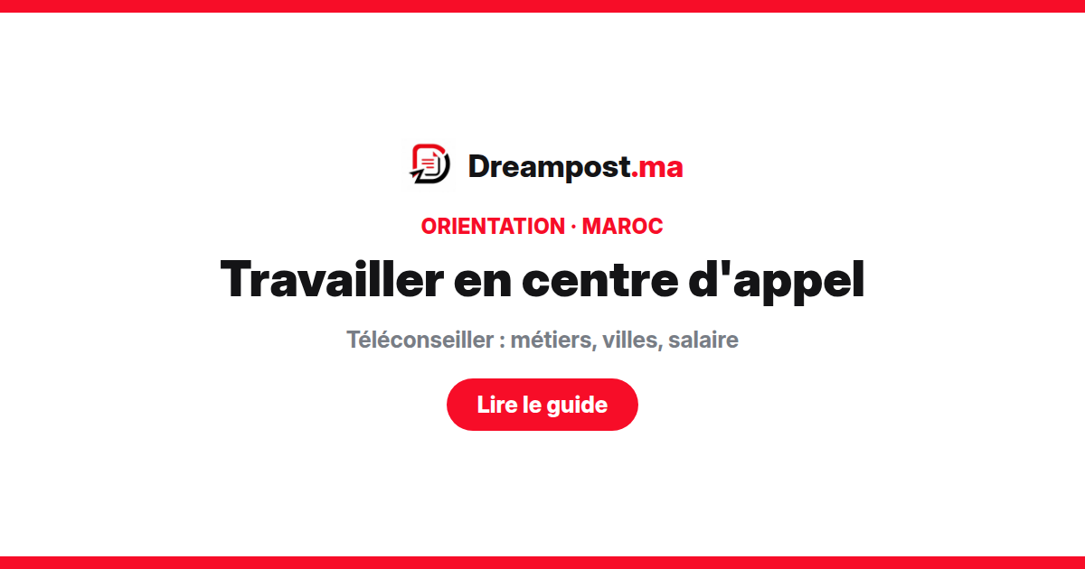 Travailler en centre d'appel au Maroc