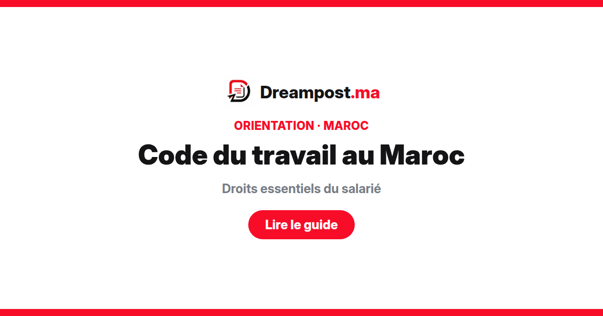 Code du travail au Maroc droits du salarié