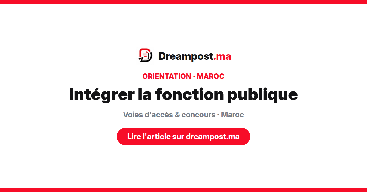 Intégrer la fonction publique au Maroc