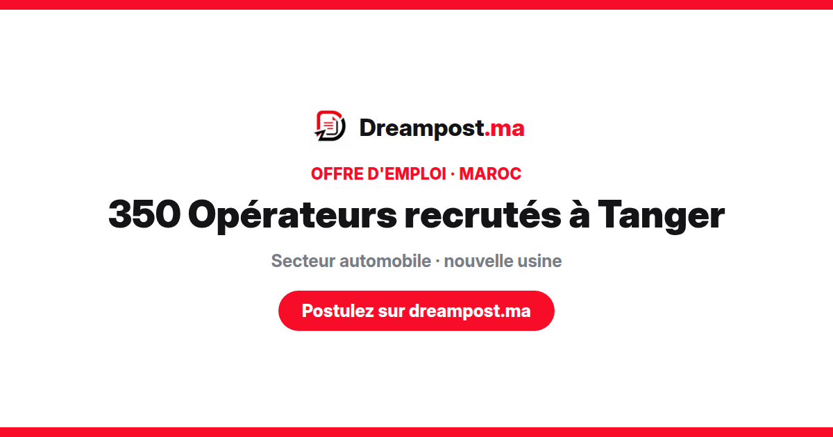 350 opérateurs de production recrutés à Tanger — secteur automobile