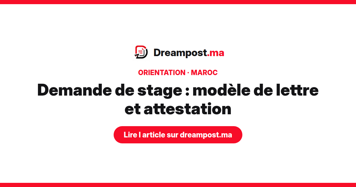 Demande de stage : modèle de lettre et attestation (exemples)