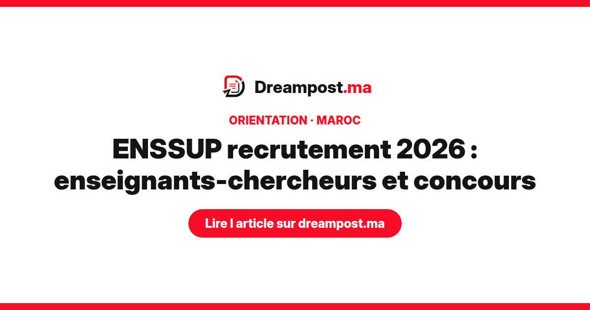 ENSSUP recrutement 2026 : enseignants-chercheurs et concours