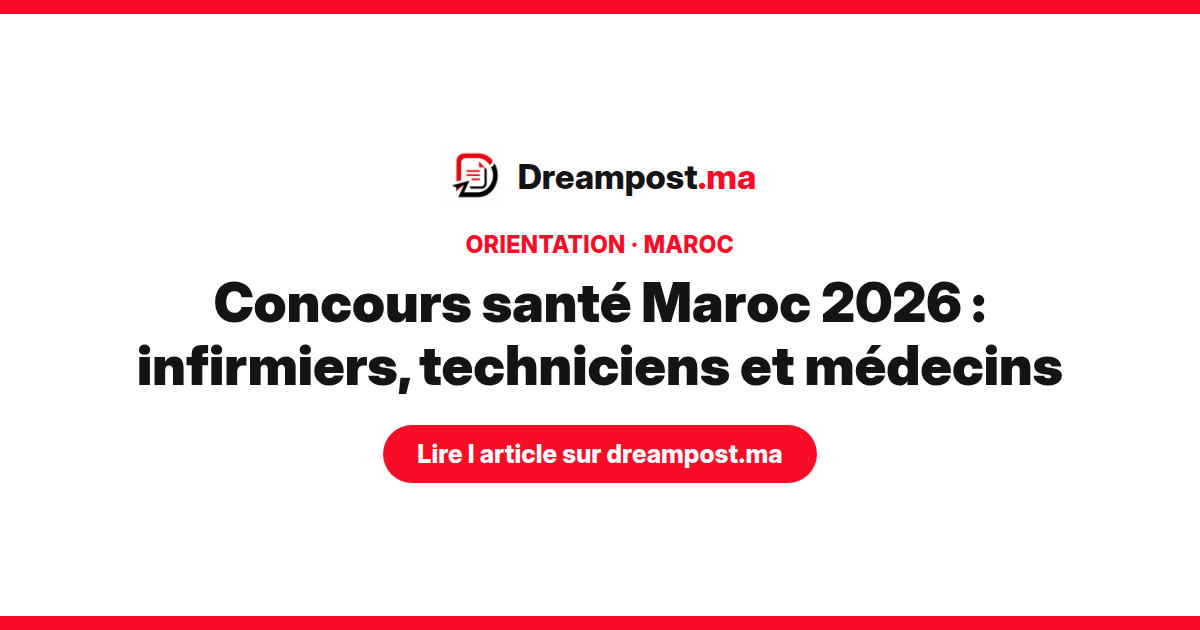 Concours santé Maroc 2026 : infirmiers, techniciens et médecins