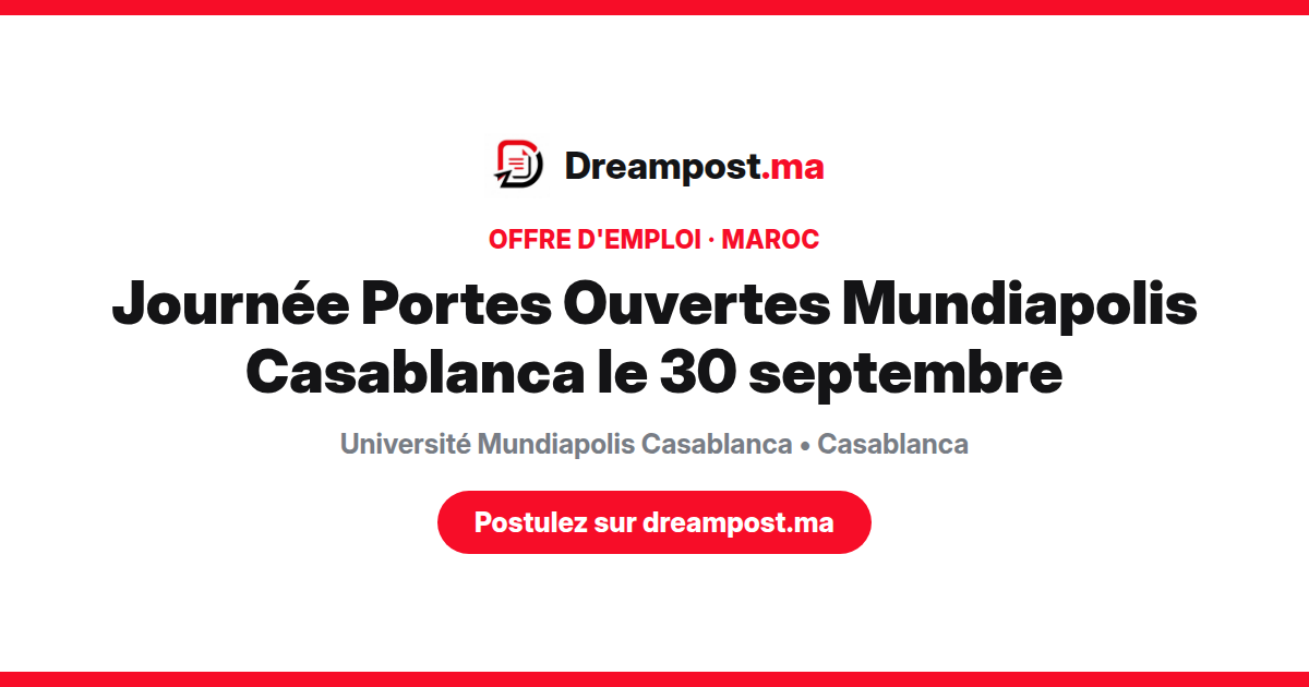 Journée Portes Ouvertes Mundiapolis Casablanca le 30 septembre