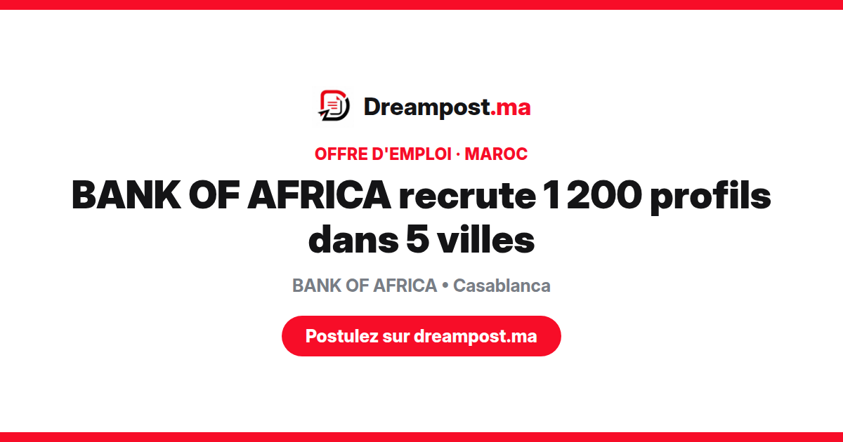 BANK OF AFRICA recrute 1 200 profils dans 5 villes