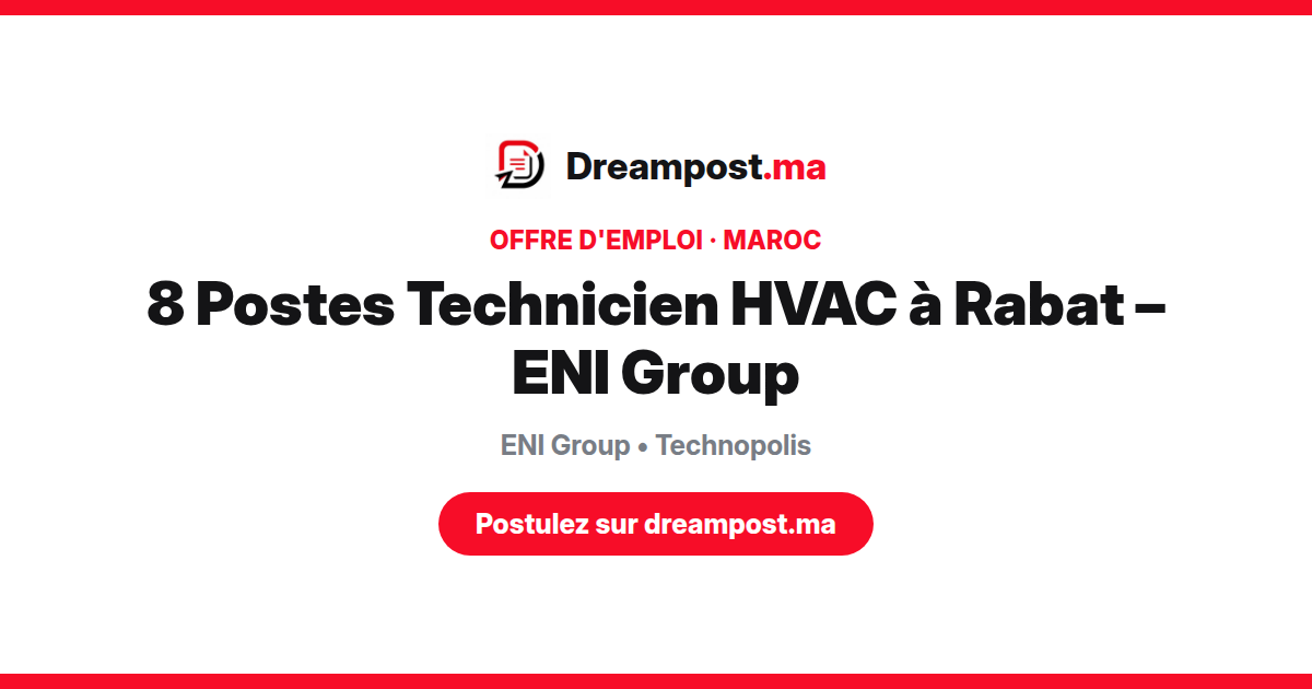8 Postes Technicien HVAC à Rabat – ENI Group