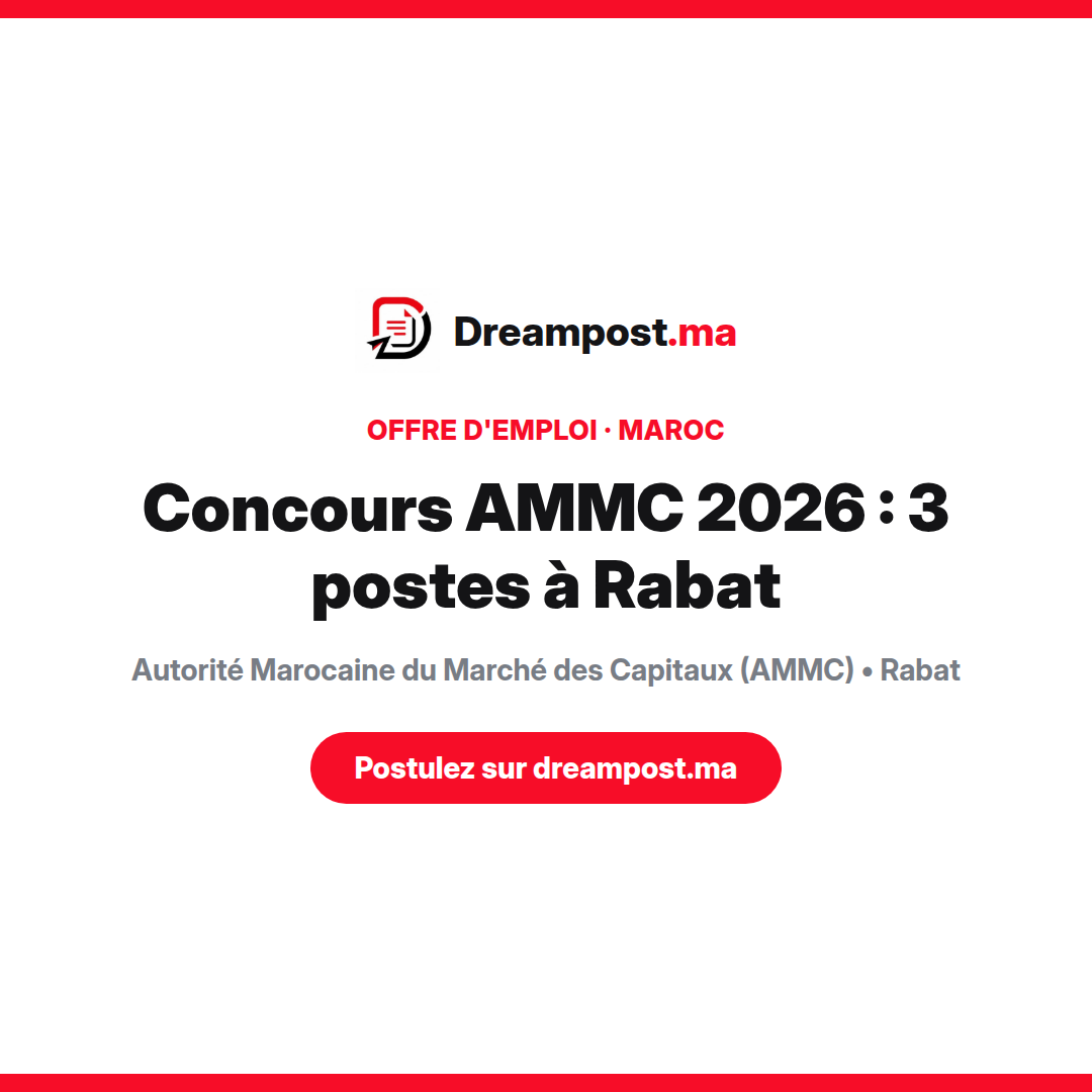 Concours AMMC 2026 : 3 postes à Rabat