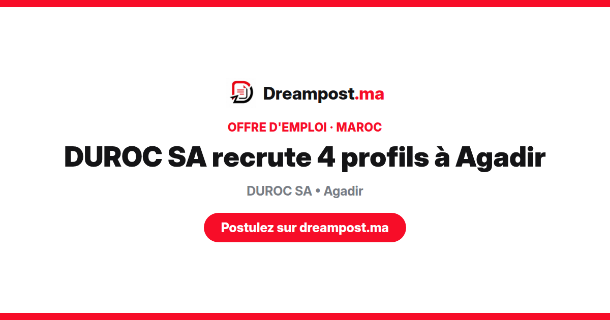 DUROC SA recrute 4 profils à Agadir