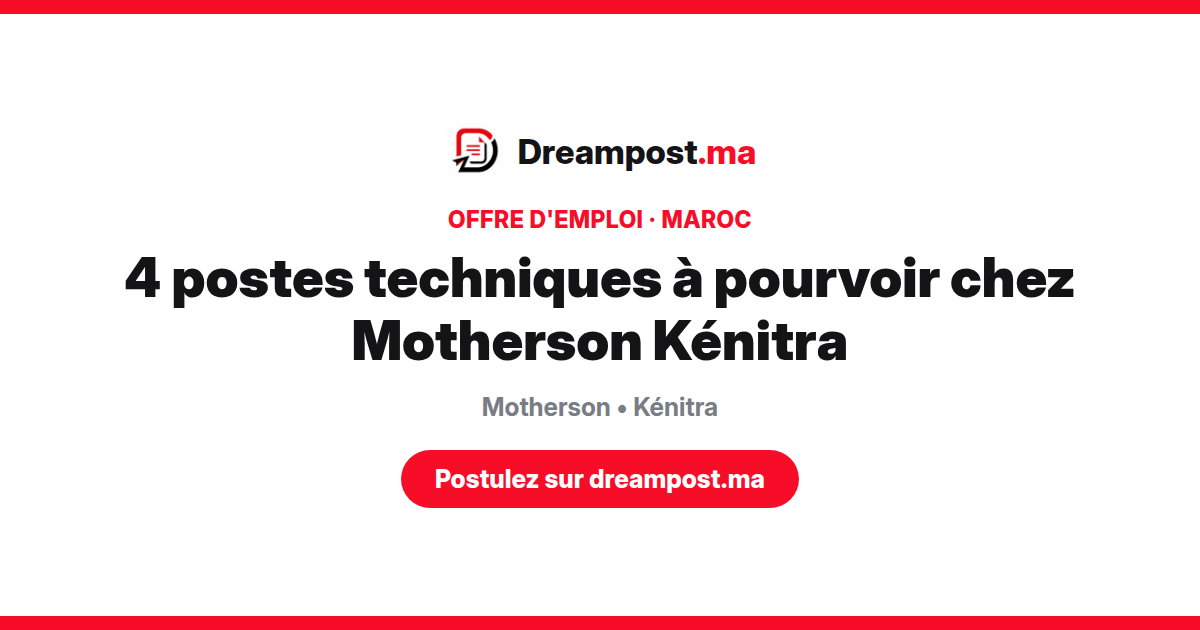 4 postes techniques à pourvoir chez Motherson Kénitra