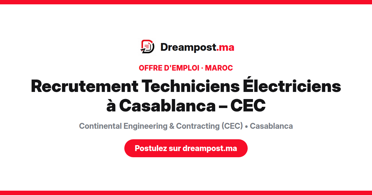 Recrutement Techniciens Électriciens à Casablanca – CEC