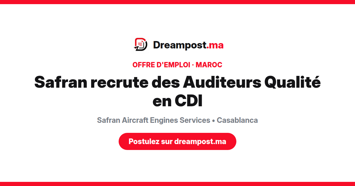 Safran recrute des Auditeurs Qualité en CDI