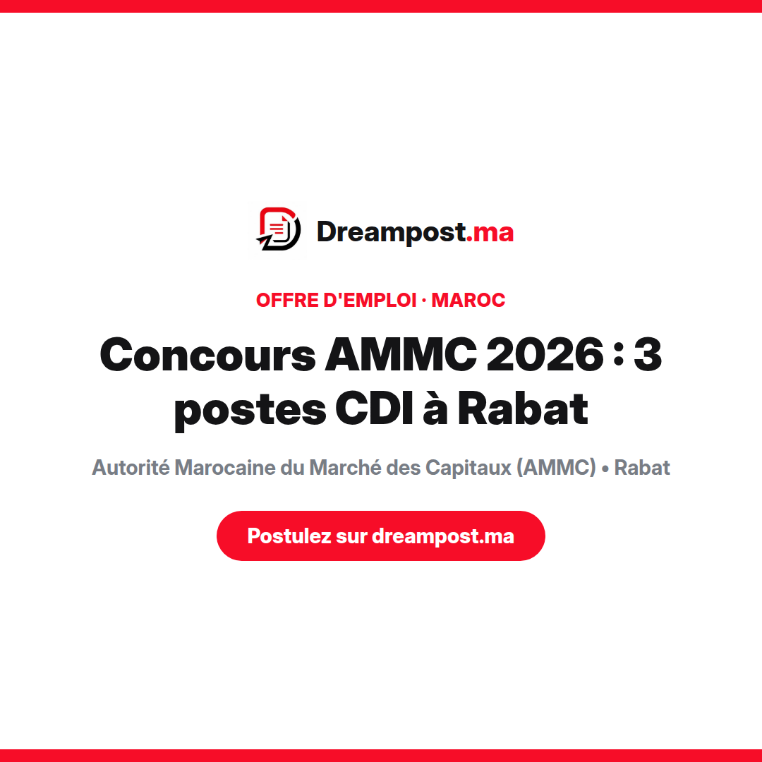 Concours AMMC 2026 : 3 postes CDI à Rabat