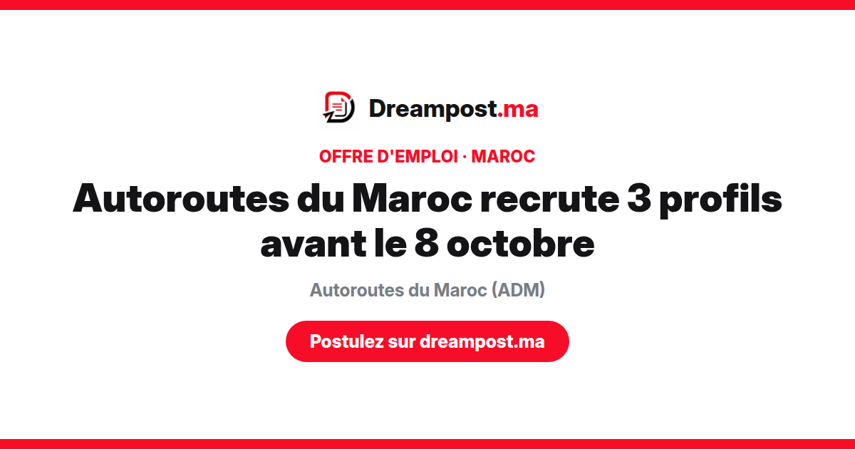 Autoroutes du Maroc recrute 3 profils avant le 8 octobre