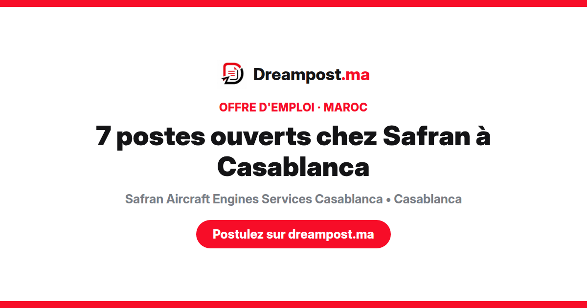 7 postes ouverts chez Safran à Casablanca
