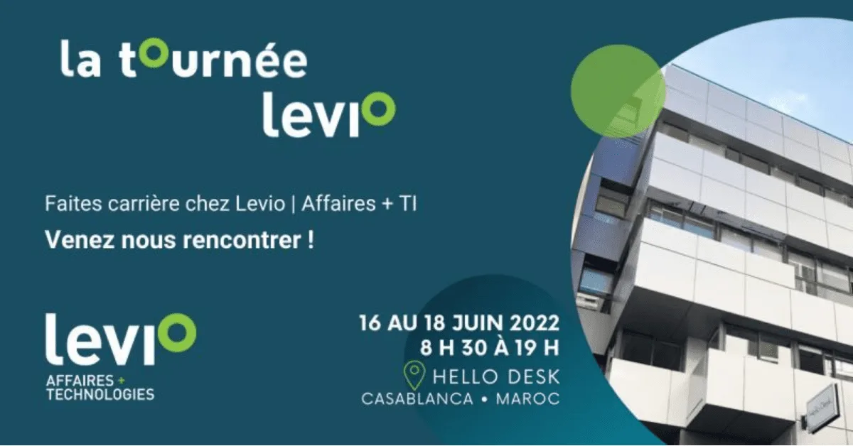 Tournée Levio au Maroc : recrutement IT du 16 au 18 juin