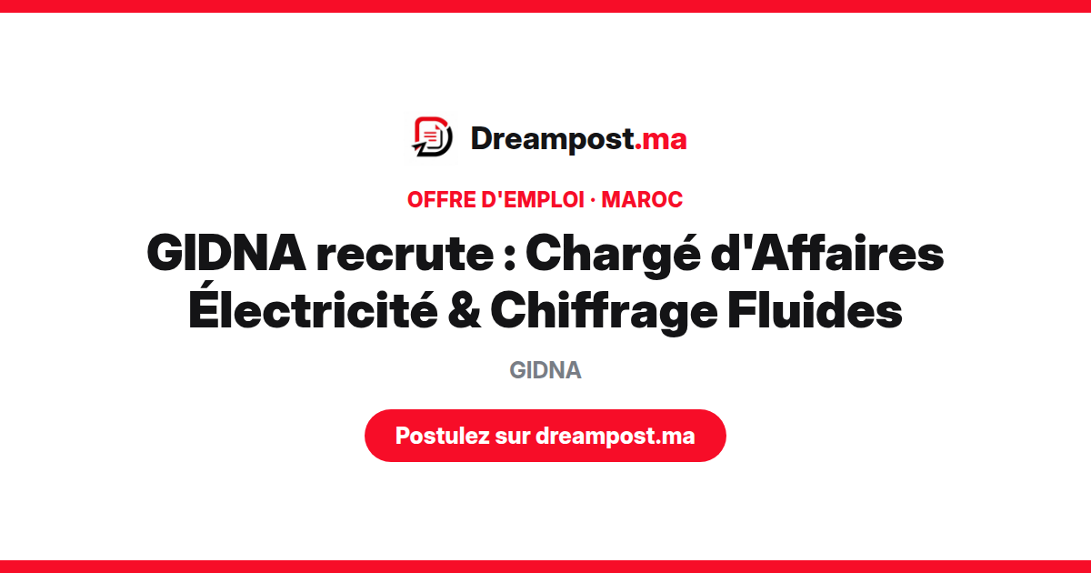 GIDNA recrute : Chargé d'Affaires Électricité & Chiffrage Fluides