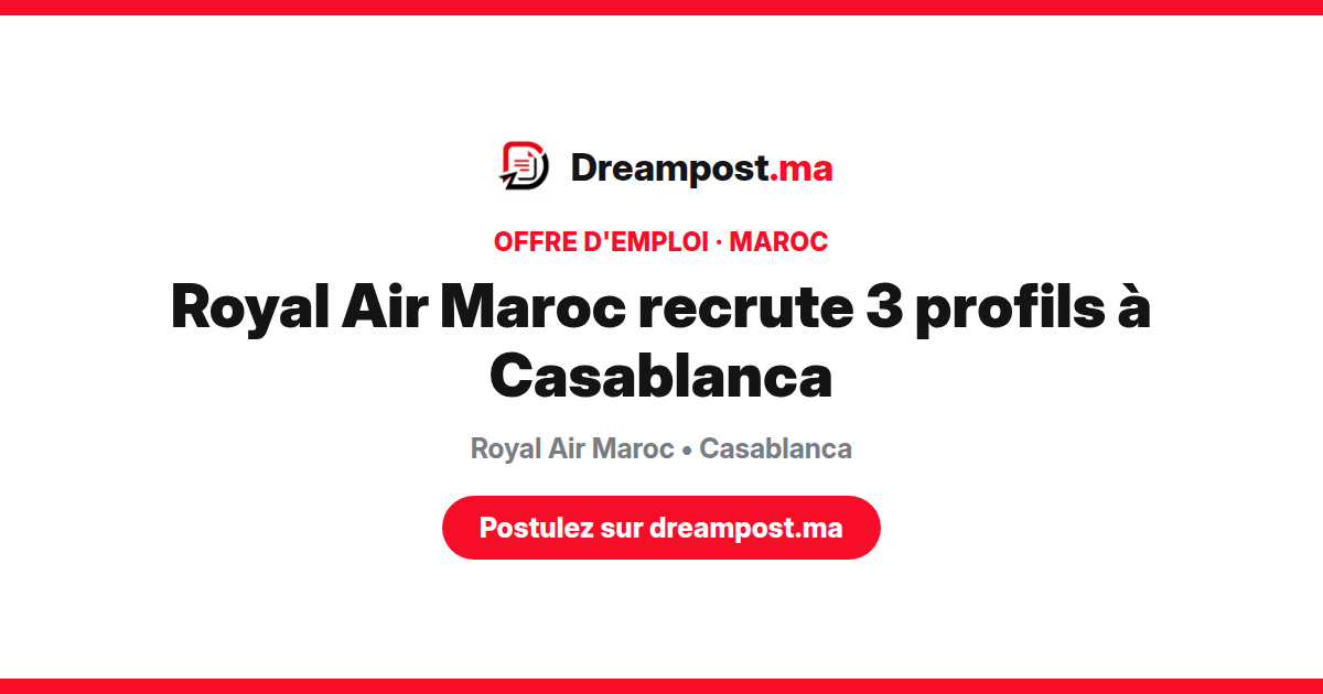 Royal Air Maroc recrute 3 profils à Casablanca