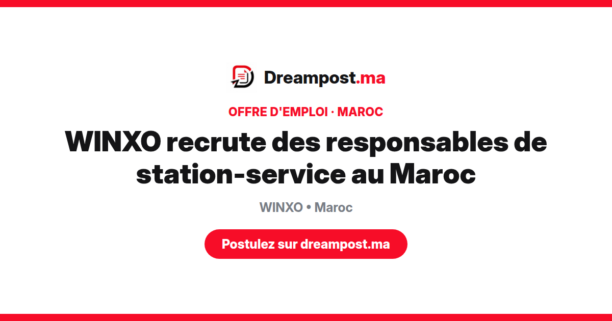 WINXO recrute des responsables de station-service au Maroc