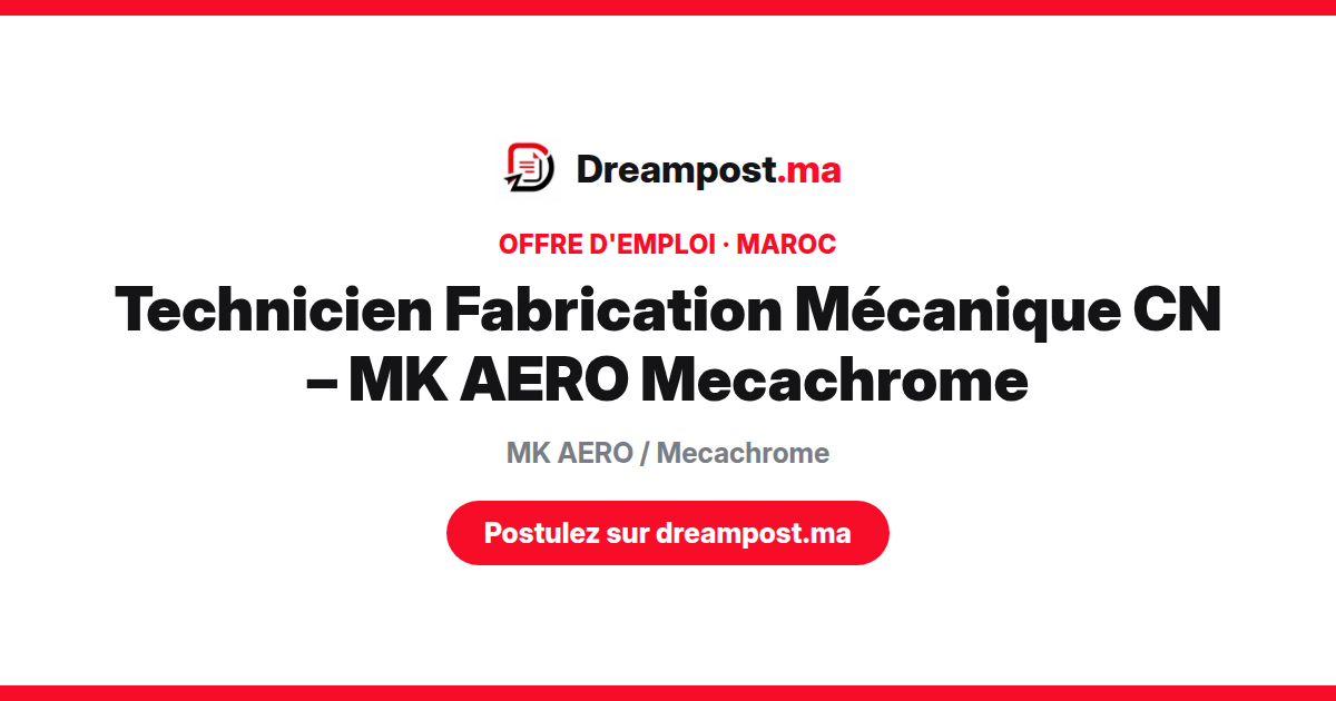 Technicien Fabrication Mécanique CN – MK AERO Mecachrome